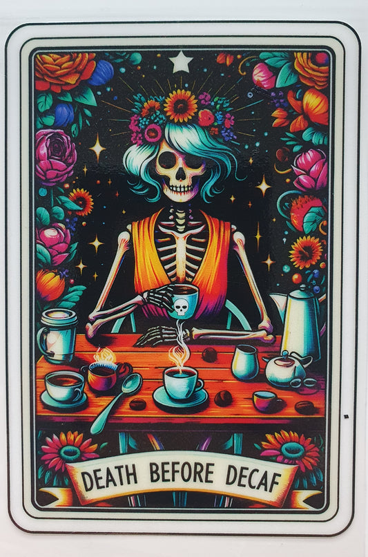 Death before Decaf Tarot Card  UV DTF Decal 10cm - Wraps and Blanks