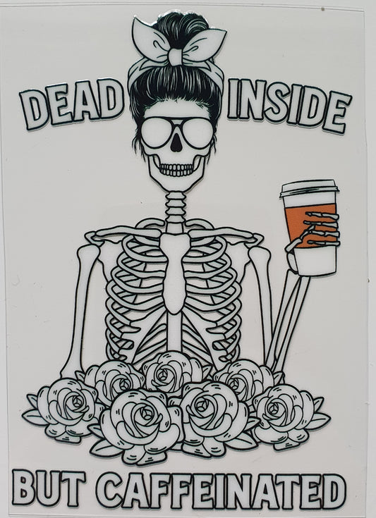 Dead Inside UV DTF Decal 10cm - Wraps and Blanks