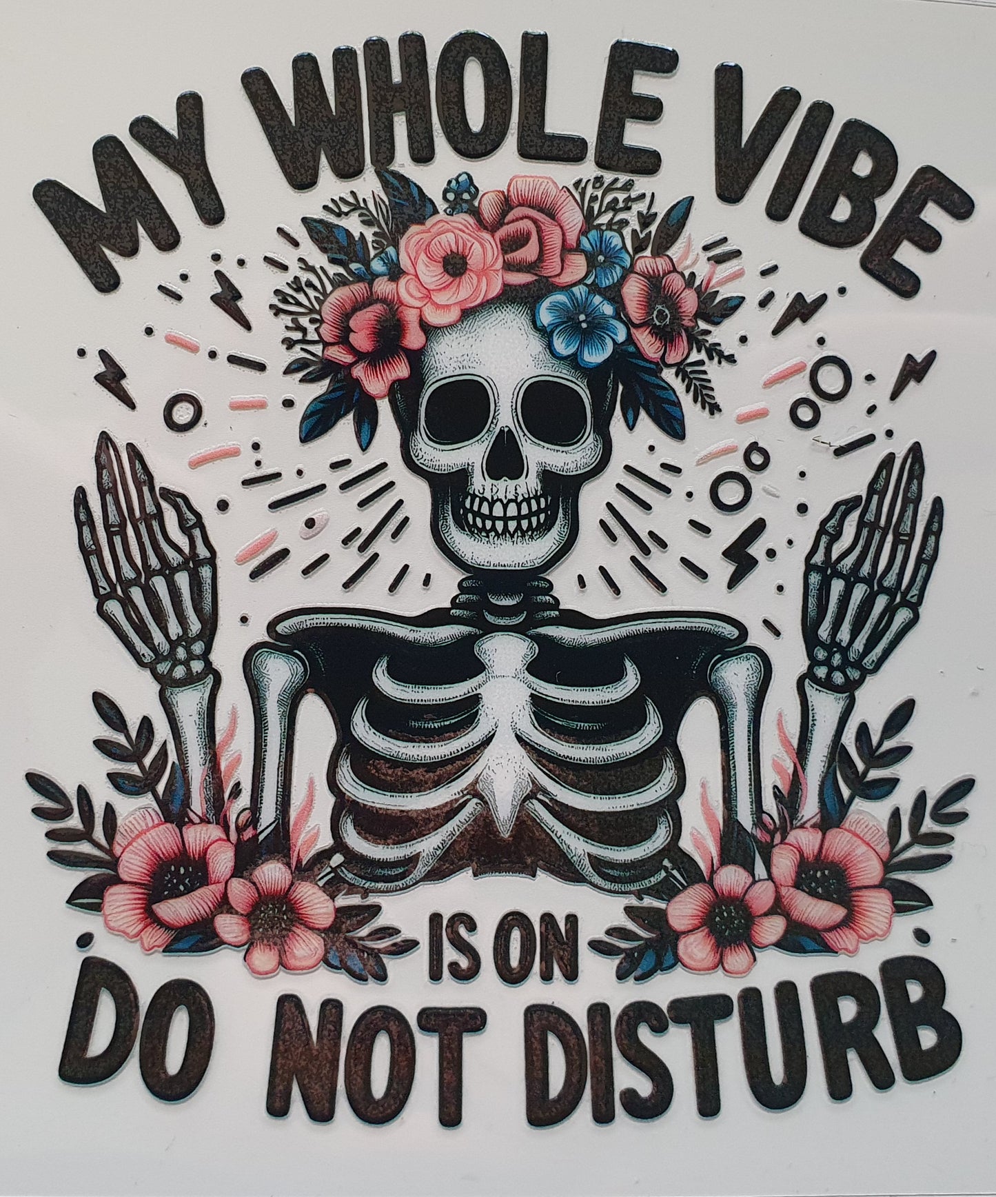 My whole vibe UV DTF Decal 10cm - Wraps and Blanks