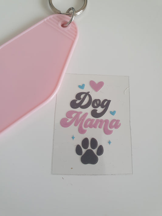 Dog Mama Motel Keyring UV DTF  print