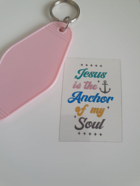 Jesus is my anchor Motel Keyring UV DTF  print