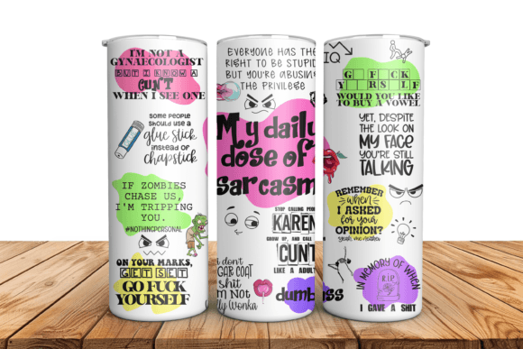 Sarcastic quotes 20 oz tumbler sublimation print