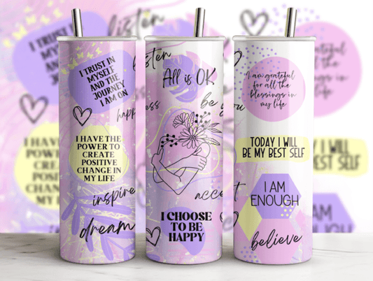 Self Love 20 oz tumbler sublimation print