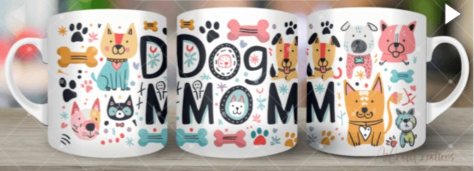 11oz mug sublimation wrap - Dog Mom - Wraps and Blanks