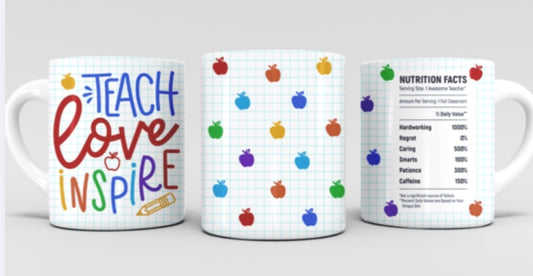 11oz mug sublimation wrap - Teach Love Inspire - Wraps and Blanks