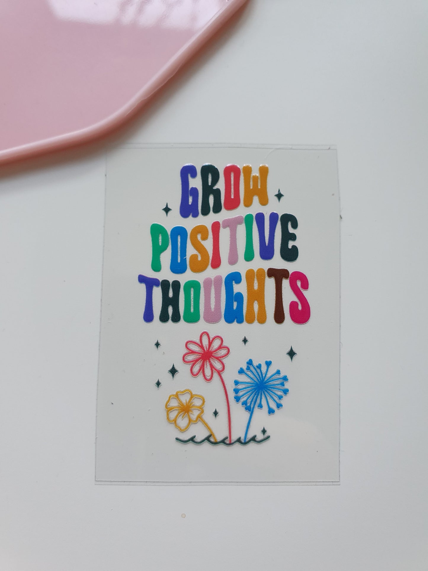 Grow Positive Thoughts Motel Keyring UV DTF  print - Wraps and Blanks